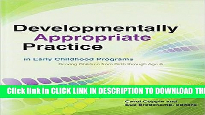 Collection Book Developmentally Appropriate Practice in Early Childhood Programs Serving Children