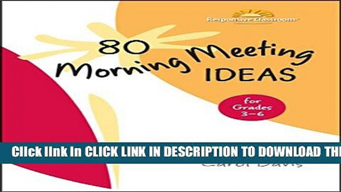 New Book 80 Morning Meeting Ideas for Grades 3-6