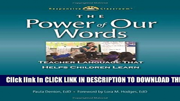 Collection Book The Power of Our Words: Teacher Language that Helps Children Learn (Responsive