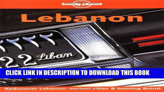 [PDF] Lonely Planet Lebanon 2nd Ed.: 2nd Edition Full Colection