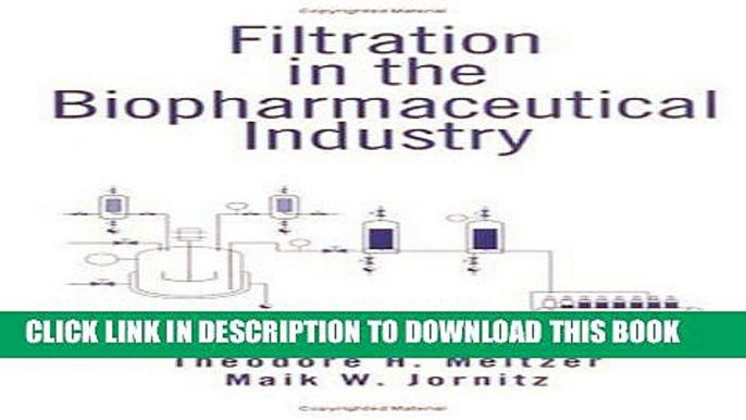 [PDF] Filtration in the Biopharmaceutical Industry Full Online