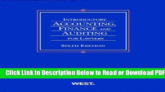 [Get] Introductory Accounting, Finance and Auditing for Lawyers (American Casebook Series) Popular