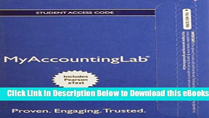 [Reads] NEW MyAccountingLab with Pearson eText -- Access Card -- for Financial Accounting Free Books