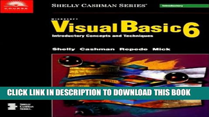 Collection Book Microsoft Visual Basic 6: Introductory Concepts and Techniques (Shelly Cashman