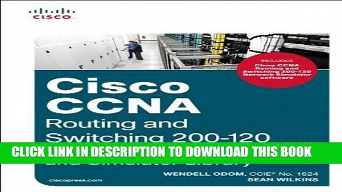 Collection Book Cisco CCNA Routing and Switching 200-120 Official Cert Guide and Simulator Library