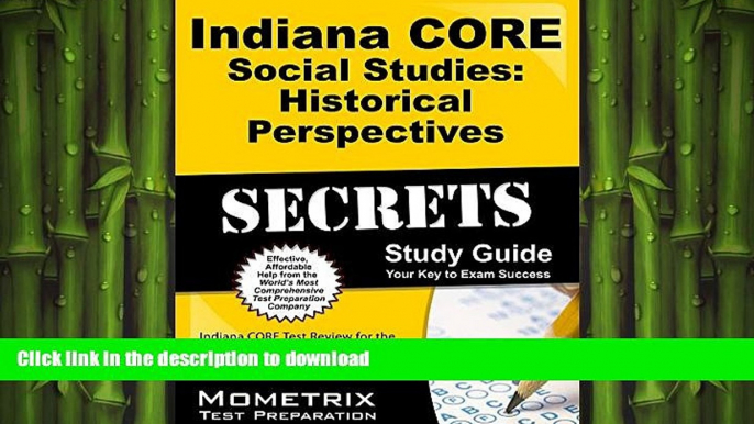 FAVORIT BOOK Indiana CORE Social Studies - Historical Perspectives Secrets Study Guide: Indiana