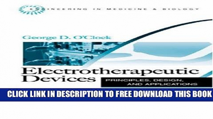 Collection Book Electrotherapeutic Devices: Principles, Design, and Applications