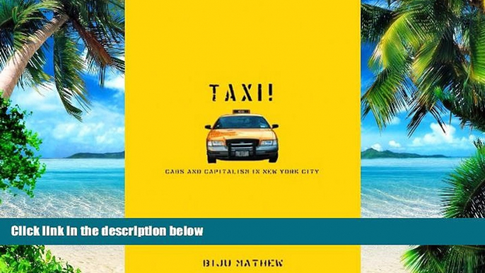 Must Have PDF  Taxi!: Cabs and Capitalism in New York City  Free Full Read Most Wanted