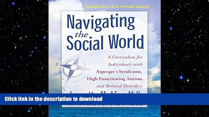 READ BOOK  Navigating the Social World: A Curriculum for Individuals with Asperger s Syndrome,