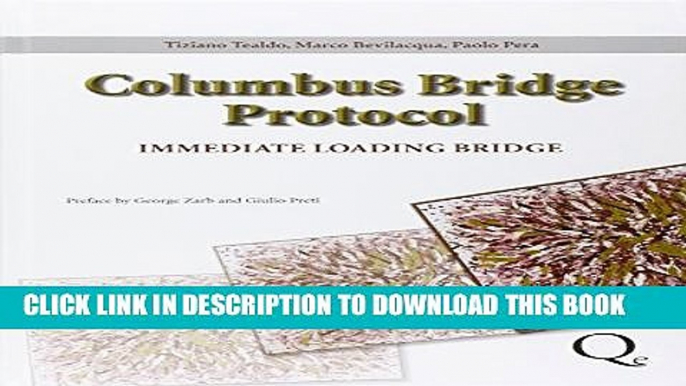 [Download] Columbus Bridge Protocol: Immediate Loading Bridge Hardcover Online