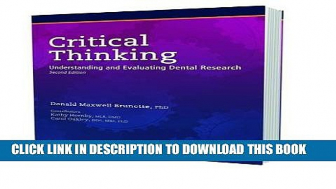 [Download] Critical Thinking: Understanding and Evaluating Dental Research Hardcover Collection