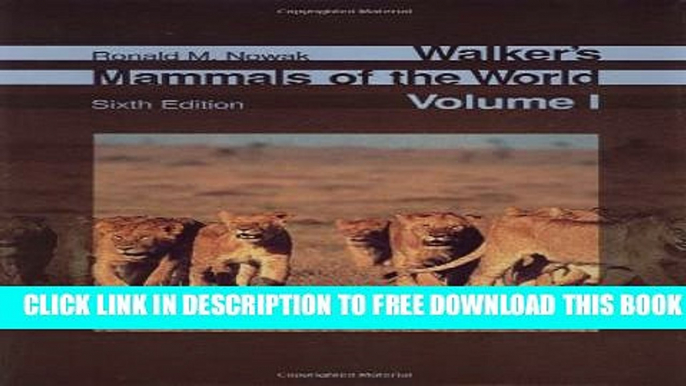 New Book Walker s Mammals of the World (2-Volume Set)