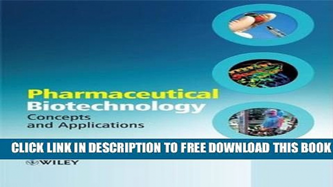 New Book Pharmaceutical Biotechnology: Concepts and Applications