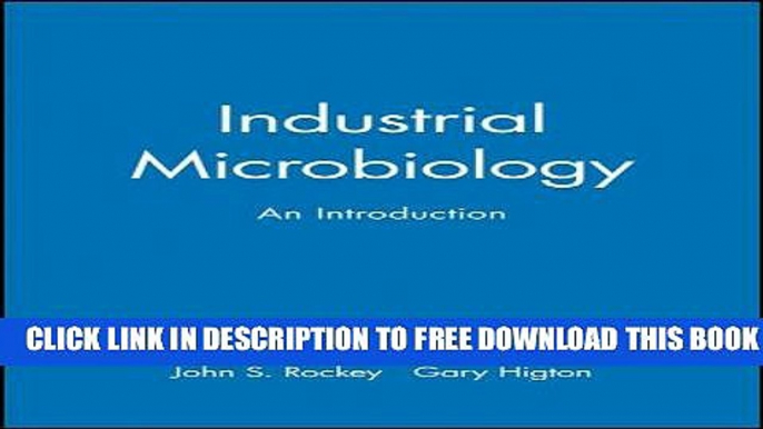 New Book Industrial Microbiology: An Introduction