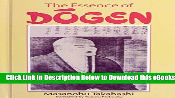 [Reads] Essence Of Dogen Free Books