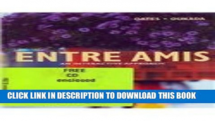[PDF] Entre Amis Text with Student Audio CD and "Entre Amis" Multimedia CD-ROM Popular Online
