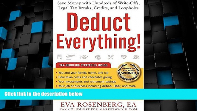 Big Deals  Deduct Everything!: Save Money with Hundreds of Legal Tax Breaks, Credits, Write-Offs,