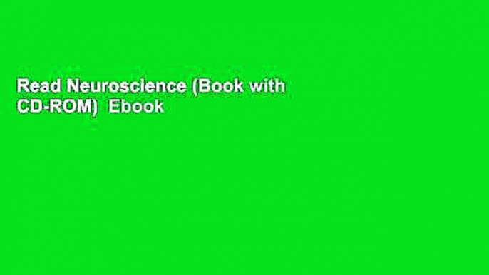 Read Neuroscience (Book with CD-ROM)  Ebook Online