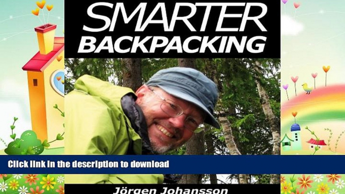 READ  Smarter Backpacking or How every backpacker can apply lightweight trekking and ultralight