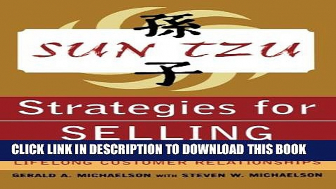 Collection Book Sun Tzu Strategies for Selling: How to Use The Art of War to Build Lifelong