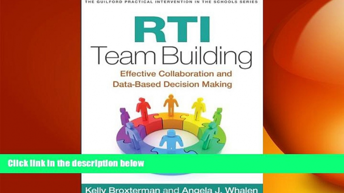 READ book  RTI Team Building: Effective Collaboration and Data-Based Decision Making (Guilford