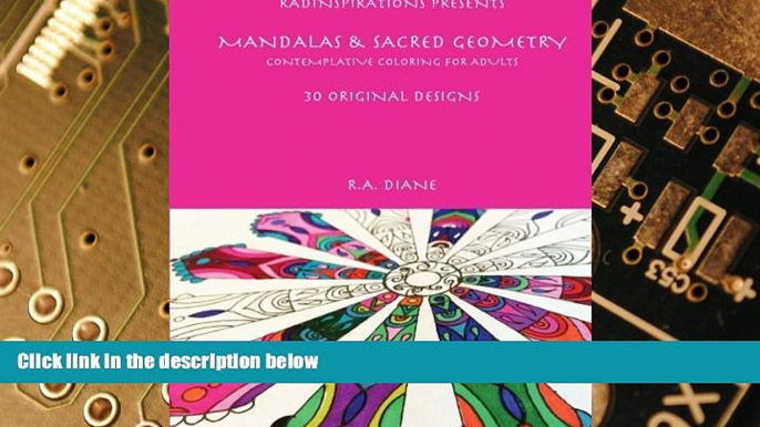 Big Deals  Mandalas   Sacred Geometry: Contemplative Coloring For Adults (Mandalas   More) (Volume