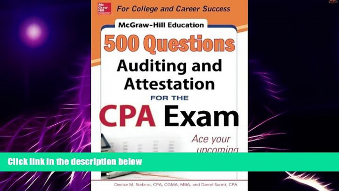 Big Deals  McGraw-Hill Education 500 Auditing and Attestation Questions for the CPA Exam