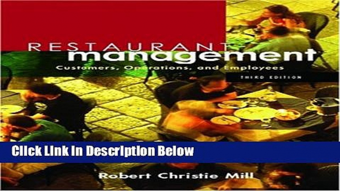 Download Restaurant Management: Customers, Operations, and Employees (3rd Edition) Book Online