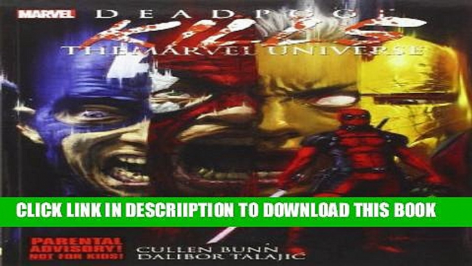 [PDF] Deadpool Kills the Marvel Universe Full Online