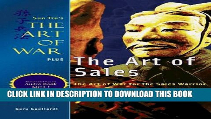 Collection Book The Art of Sales: Sun Tzu s The Art of War for the Sales Warrior (Art of War Plus