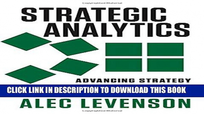 Collection Book Strategic Analytics: Advancing Strategy Execution and Organizational Effectiveness