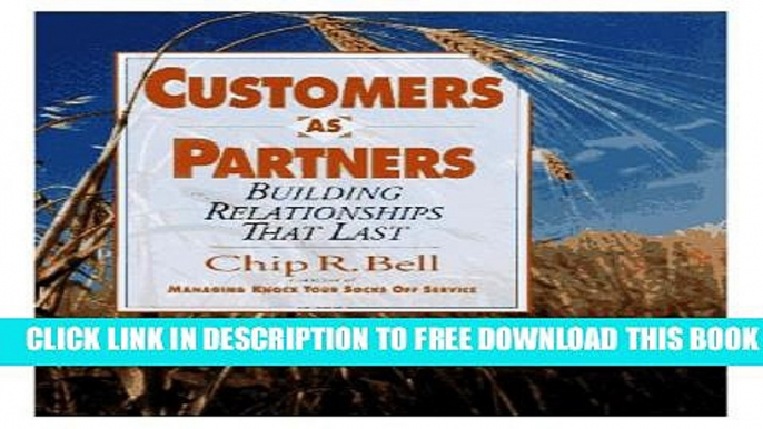 Collection Book Customers As Partners: Building Relationships That Last