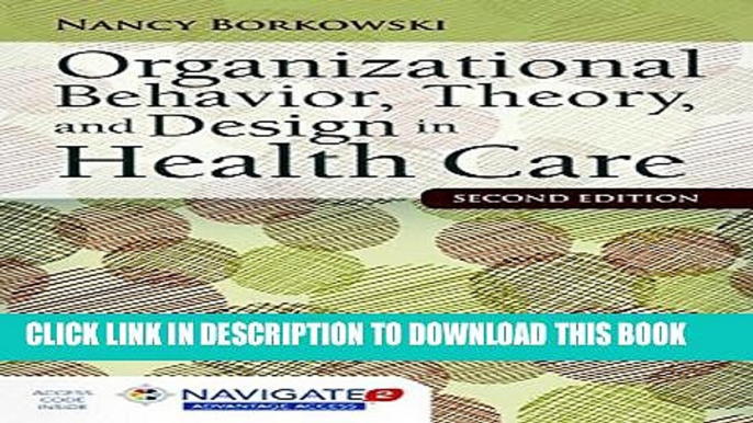 Collection Book Organizational Behavior, Theory, and Design in Health Care