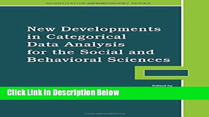 [Best] New Developments in Categorical Data Analysis for the Social and Behavioral Sciences