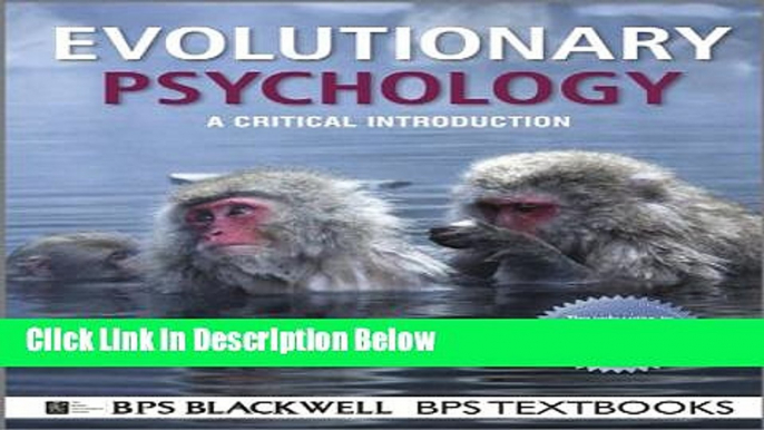 [Reads] Evolutionary Psychology: A Critical Introduction (BPS Textbooks in Psychology) Free Books