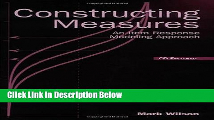 [Best] Constructing Measures: An Item Response Modeling Approach Online Ebook