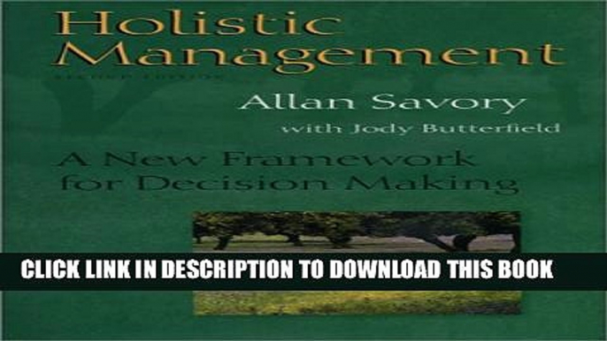 Collection Book Holistic Management: A New Framework for Decision Making