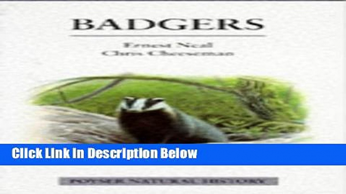 [Get] Badgers (Poyser Natural History) Free New