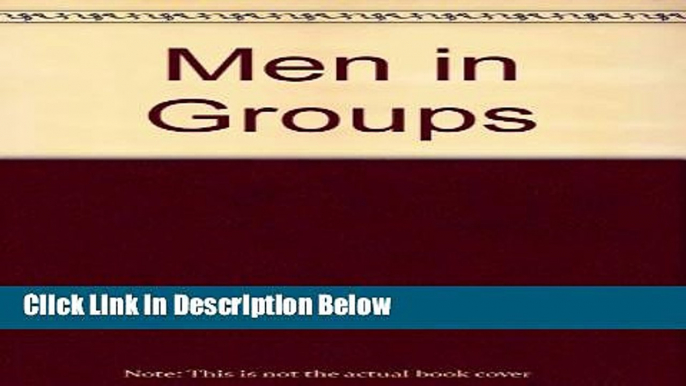 [Get] Men in Groups Online New