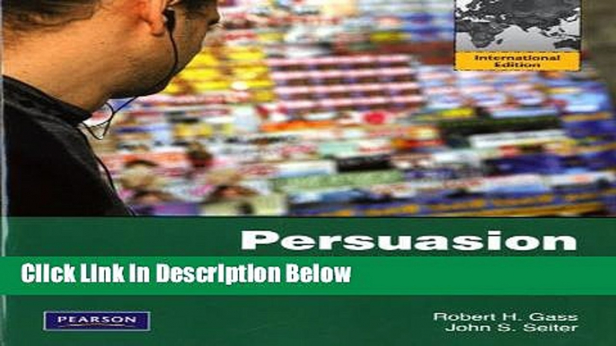 [Reads] Persuasion, Social Influence, and Compliance Gaining: International Edition 4ed Online Books