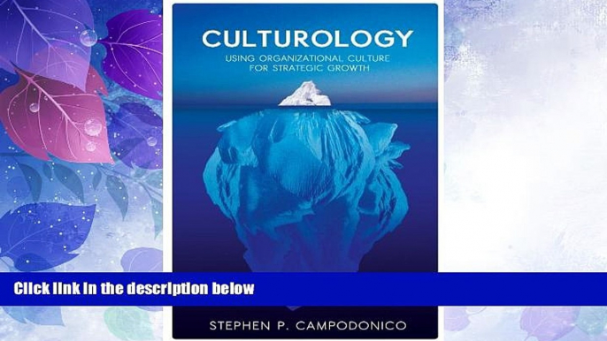 Big Deals  Culturology: Using Organizational Culture For Strategic Growth  Best Seller Books Most