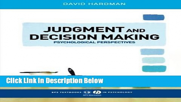 [Fresh] Judgment and Decision Making: Psychological Perspectives New Books