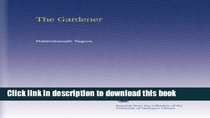 Read The Gardener  Ebook Free