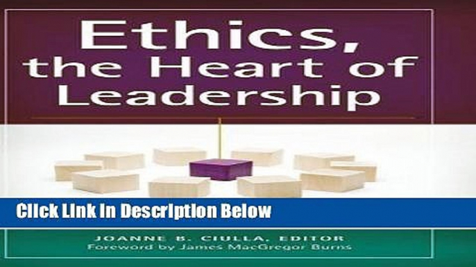 [Best] Ethics, the Heart of Leadership, 3rd Edition Free Books