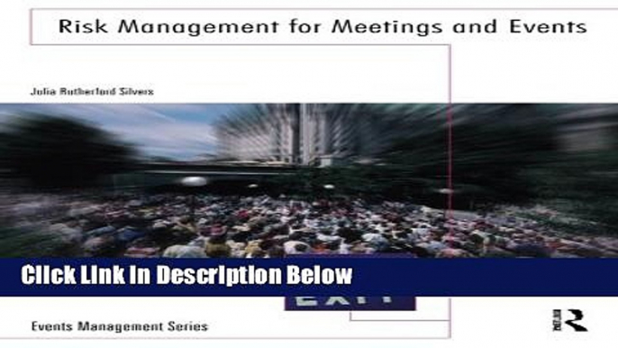 [Fresh] Risk Management for Meetings and Events (Events Management) Online Books