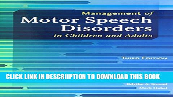 [PDF] Management of Motor Speech Disorders in Children and Adults Popular Online