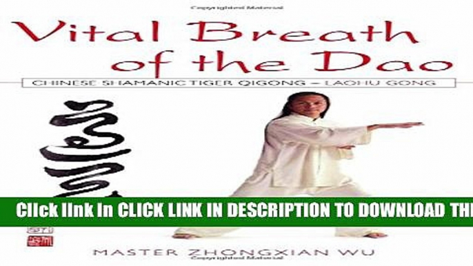 [PDF] Vital Breath of the Dao: Chinese Shamanic Tiger Qigong - Laohu Gong Full Online