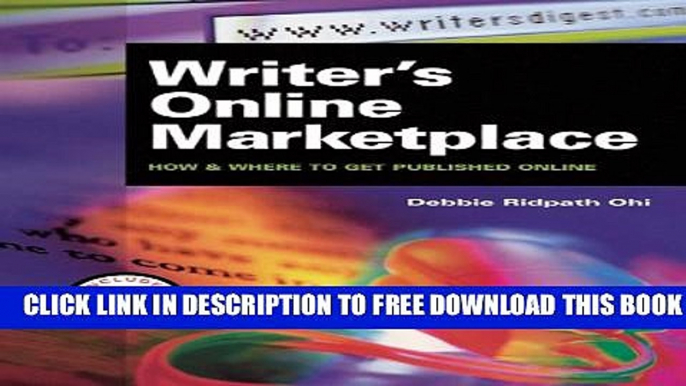 New Book Writer s Online Marketplace: How   Where to Get Published Online