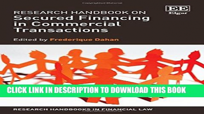 Collection Book Research Handbook on Secured Financing in Commercial Transactions