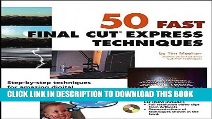 New Book 50 Fast Final Cut Express Techniques (50 Fast Techniques Series) by Meehan, Tim (2003)